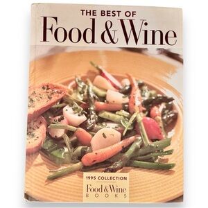 FOOD & WINE Best of the Best Cookbook 1995 Vintage Recipe Hardcover Cook Book